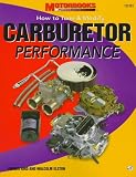  : Carburetor Performance: How to Tune and Modify (Power Tech)