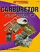 Book Carburetor Performance: How to Tune & Modify (Motorbooks Powertech Series)