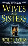 Wives and Sisters