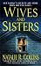 Wives and Sisters