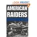 American Raiders: The Race to Capture the Luftwaffe�s Secrets
