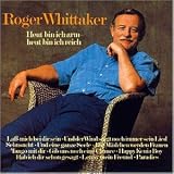 Heut Bin Ich Arm-Heut Bin Ich - Roger Whittaker