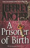 A Prisoner of Birth
