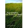 Die redselige Insel: Irisches Tagebuch