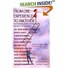 From One Experience to Another: Award-Winning Authors Sharing Real-Life Experiences... by AVI, Joan Bauer, Jay Bennett, and Judith Gorog