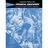 lesson plans for dynamic physical education for elementary school children 13th edition