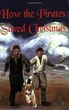 How The Pirates Saved Christmas