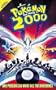 Pokemon: The Movie 2000 [VHS]