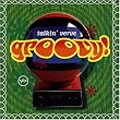 Groovy Talkin' Verve