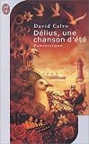D�lius, une chanson d'�t�
