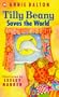 Tilly Beany Saves the World