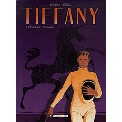 Tiffany, Tome 1 : Escrime et ch�timent