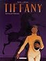 Tiffany, Tome 1 : Escrime et ch�timent