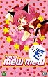 Tokyo Mew Mew, tome 1