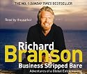 Business Stripped Bare: Adventures of a Global Entrepreneur