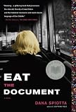 Eat the Document: A Novel
