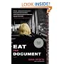 Eat the Document: A Novel