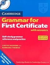 Cambridge Grammar for First Certificate With Answers and Audio CD (Cambridge Grammar for First Certificate, Lelts, Pet)