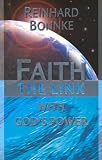 Faith: The Link with God's Power