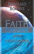 Faith: The Link with God's Power
