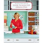 Good Things for Organizing (Good Things with Martha Stewart Living) book cover