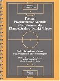 Football, programmation annuelle d'entraînement des 18 ans et séniors
