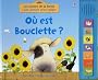 O� est Bouclette ?