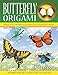 Butterfly Origami (Origami Books)