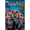 Batman: Knightfall Vol. 1