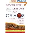 Seven Life Lessons of Chaos: Spiritual Wisdom from the Science of Change by John Briggs and F David Peat