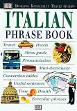 Italian Phrase Book with Cassette(s) (DK Travel Guides Phrase Books)
