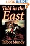 Told in the East