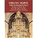 Organ Music for Manuals Only: 33 Works by Berlioz, Bizet, Franck, Saint-Saens and Others