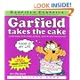 Garfield Takes the Cake (Davis, Jim, Garfield Classics.)