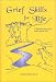 Grief Skills for Life: A Personal Journal for Adolescents About Loss