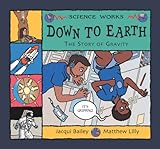 Down to Earth : the story of gravity