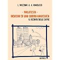 Malatesta - Indagini di uno sbirro anarchico (Vol.2): Il recinto delle capre (Black)