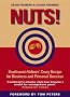 Nuts!: Southwest Airlines' Crazy Recipe for Business and Personal Success
