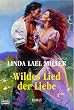 Wildes Lied der Liebe
