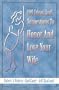 199 Ideas and Suggestions to Honor and Love Your Wife