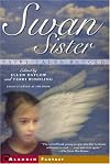 Swan Sister: Fairy Tales Retold