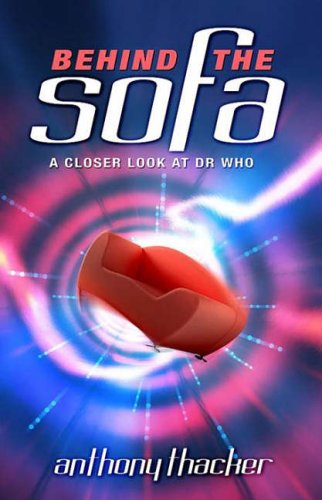 Behind the Sofa: A Closer Look at "Dr Who"