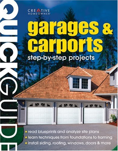 Quick Guide: Garages & Carports: Step-by-Step Construction Methods (Quick Guide) under Outdoor & Recreational Areas in The Books Store