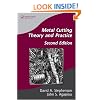 Metal Cutting Theory and Practice (Manufacturing, Engineering and Materials Processing)