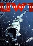 Revue Soleil Productions  / Universal War One, tome 4 : le Déluge