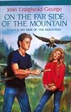 On The Far Side Of The Mountain (Sequel to My Side of the Mountain)
