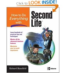 How to Do Everything with Second Life 