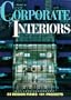 Corporate Interiors (Corporate Interiors Design Book Series)