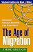 The Age of Migration, Third Edition: International Population Movements in the Modern World