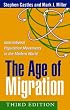 The Age of Migration, Third Edition: International Population Movements in the Modern World